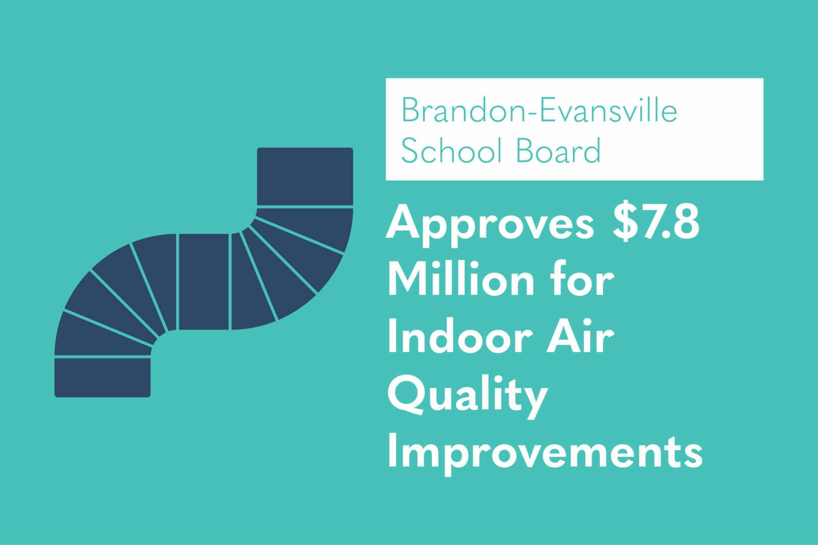 Brandon-Evansville School Board Approves Indoor Air Quality Improvements