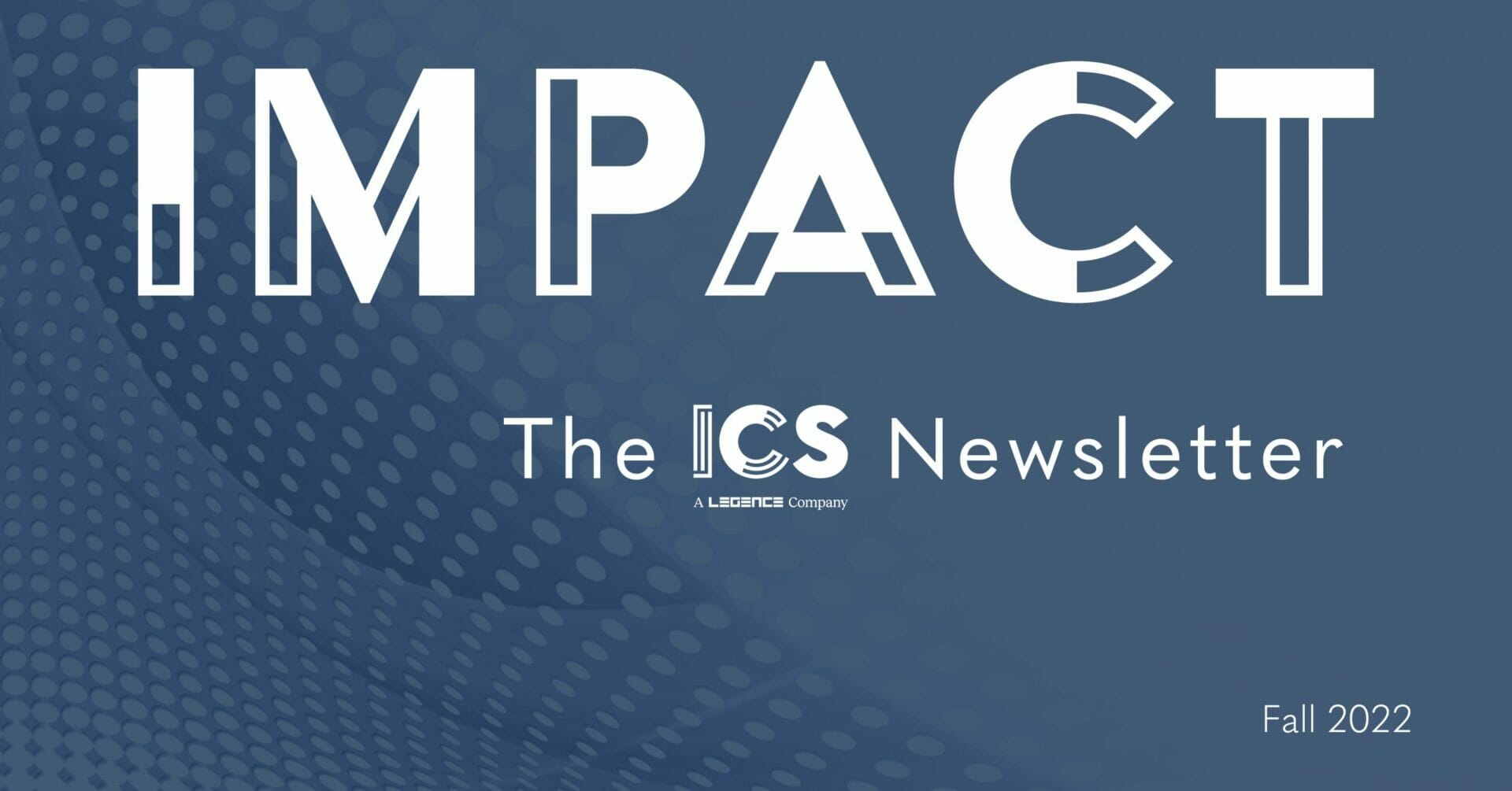 IMPACT Newsletter